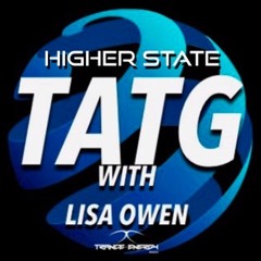 Higher State - Trance Around The Globe Episode 171