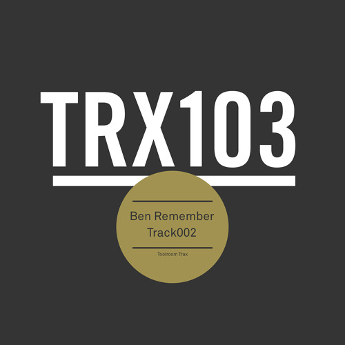 Ben Remember – 'Track 002'