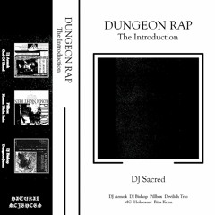 V/A - Dungeon Rap: The Introduction • Natural027