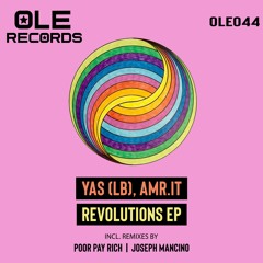 Amr.it & Yas (LB) - Revolutions (Original Mix) Snippet