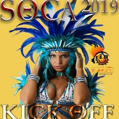 2019 Soca Mix Kick Off to Carnival 2019 Mix by djeasy