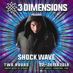 Shock Wave @ 3Dimensions Festival / Australia [FREE DOWNLOAD]