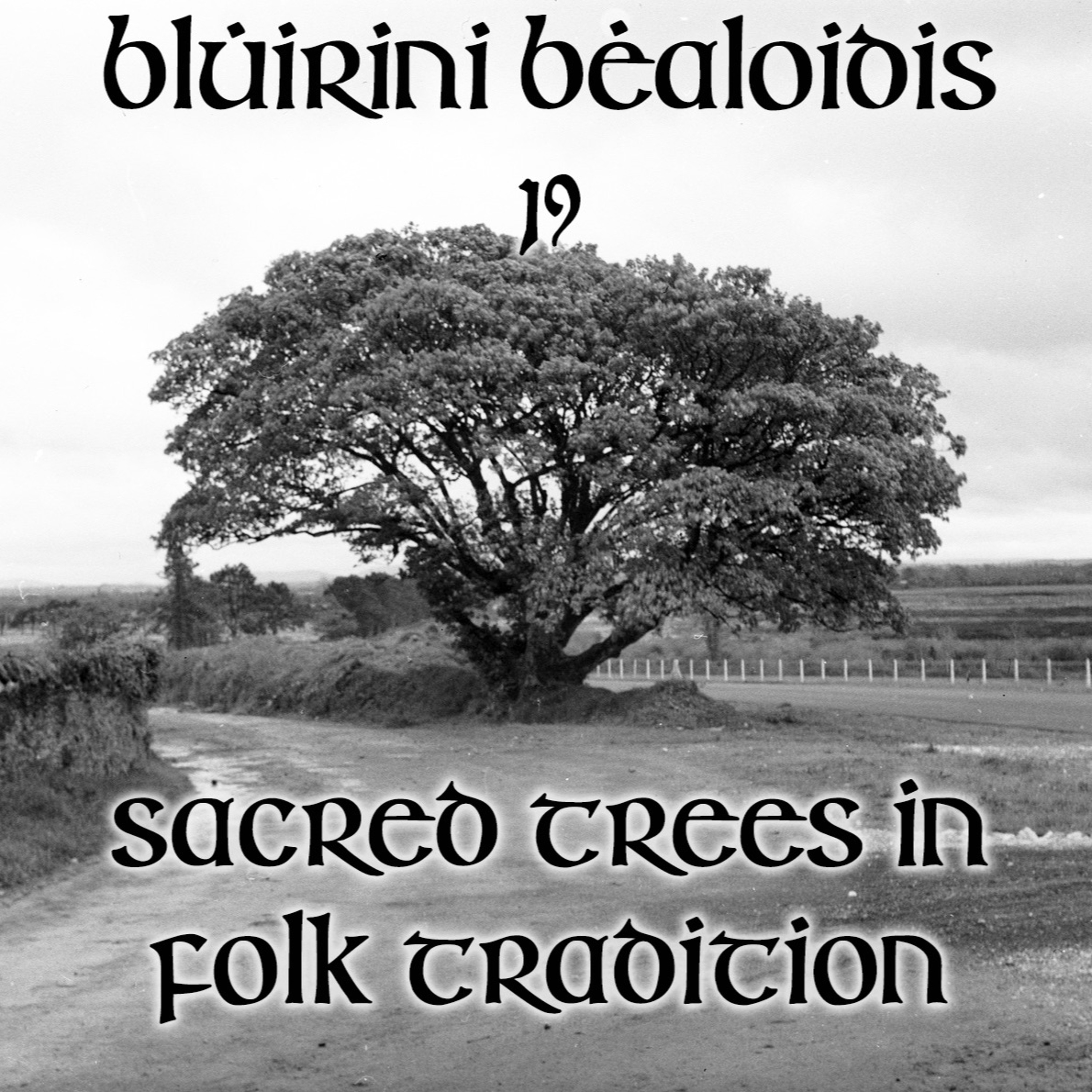 Blúiríní Béaloidis Folklore Podcast