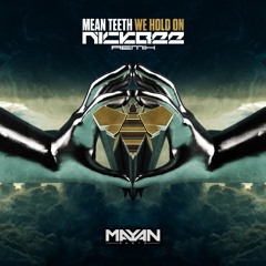Mean Teeth  - We Hold On (NickBee Remix)