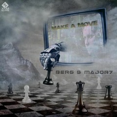 Berg & Major7 - Make A move (full track)