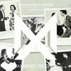 KEVU & Maeva Carter - Cha Cha (Radio Edit) <OUT NOW>
