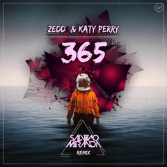 Zedd & Katy Perry - 365 (SaLvino Miranda Remix)
