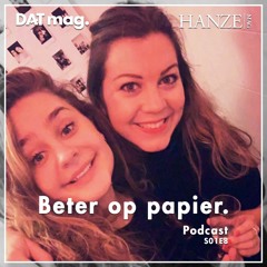 S01E8 Beter Op Papier met Be Bricks - DATmag x Hanzemag