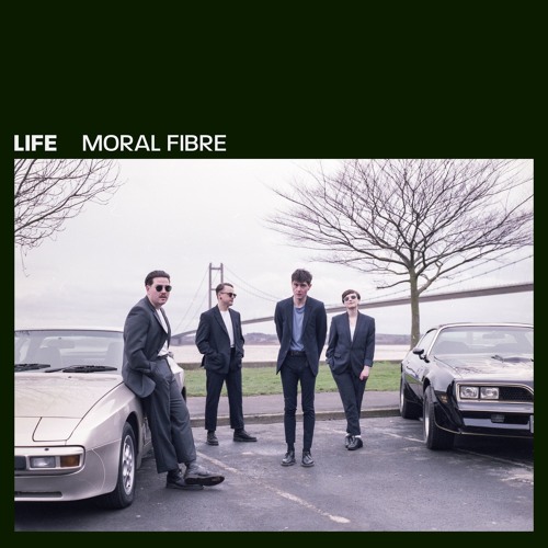 Moral Fibre  - LIFE