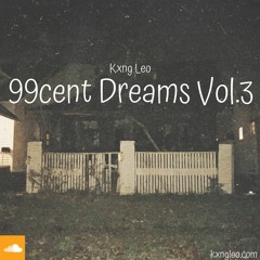 99cent Dreams Intro