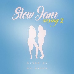 Slow Jam Sexing Vol.2