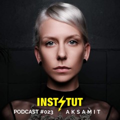 Instytut Podcast #023 - Aksamit