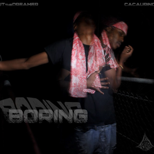 Boring (prod. Cacaurino)