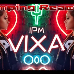 IPM - Vixa (Original Mix) BASS BOSTED