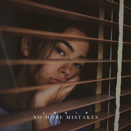 Logik - No More Mistakes