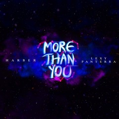 HARBER x Lexy Panterra - More Than You