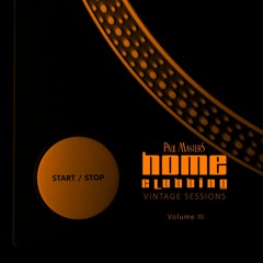 Paul Masters - Vintage Sessions > Vol. 3 | HOME CLUBBING