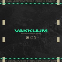 UNDERGROUND TRANSMISSIONS PROMO MIX - VAKKUUM