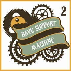 Rave Support Machine Vol 2