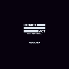 Patriot Act Megamix