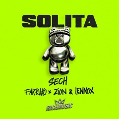Solita - Sech Ft. Zion & Lenox, Farruko Remix Intro Dj