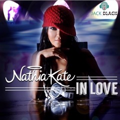 Nathia Kate - In Love (Radio Edit)