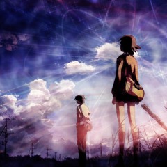 Star Driver - 5 Centimeters Per Second (Eternal Raijin Flip)