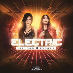 Lady Faith + Stephanie - Electric