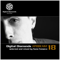 Digital Diamonds #PODCAST 18 by Nuno Fonseca