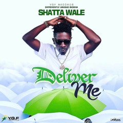 Shatta Wale - Deliver Me