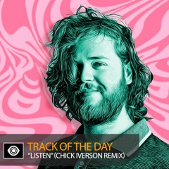 Track of the Day: Inkline “Listen” (Chick Iverson Remix)[Free Download]