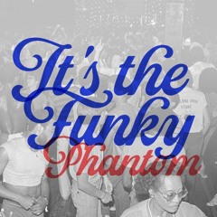 Chef DJ - It's the Funky Phantom (2010)