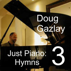 Morning Has Broken (Doug Gazlay) from Just Piano Hymns 3