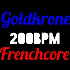 LRS²³ - Goldkrone Frenchcore [» 200bpm «]