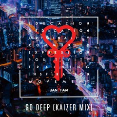 Go Deep (Kaizer Mix)feat. Missy Elliott & Timbaland - Janet Jackson