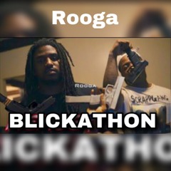 Rooga - Blickathon