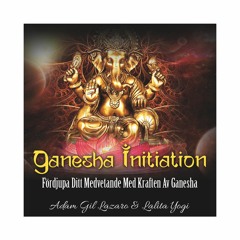 Ganesha Initiation Snippet