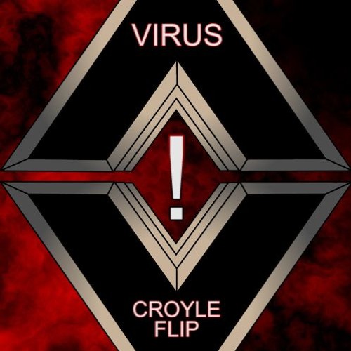 Woof Logik - Virus [CROYLE FLIP]