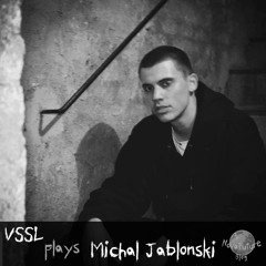 VSSL plays Michal Jablonski [NovaFuture Blog Exclusive Mix]
