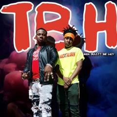 TBH (To Be Honest) MBK Tra3 ft Tae.Lacy