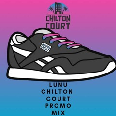 Chilton Court LuNu Promo