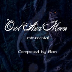 Owl And Moon (Instrumental)