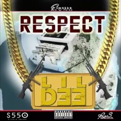 Respek Lil Dee