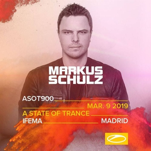 Markus Schulz - Live @ A State Of Trance Festival 900 (IFEMA Madrid, Spain) - 2019-03-09