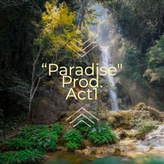 [BEAT] Paradise - Prod. Act1