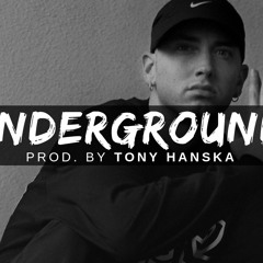 Tony Hanska - Underground (instrumental)