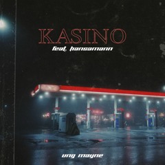 kasino (feat. HANSAMANN)