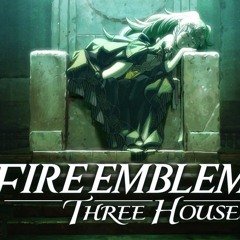 Main Theme (Japanese) - Fire Emblem Three Houses Sound Selection [Trailer Theme!]