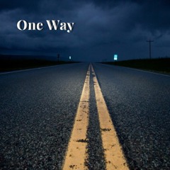 One Way (Prod Hanto)