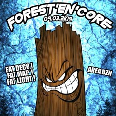 FOREST'EN'CORE - MIX ACIDCORE